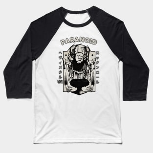 paranoid Baseball T-Shirt